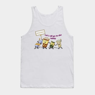 Let's all go to the lobby (dark letters) Tank Top